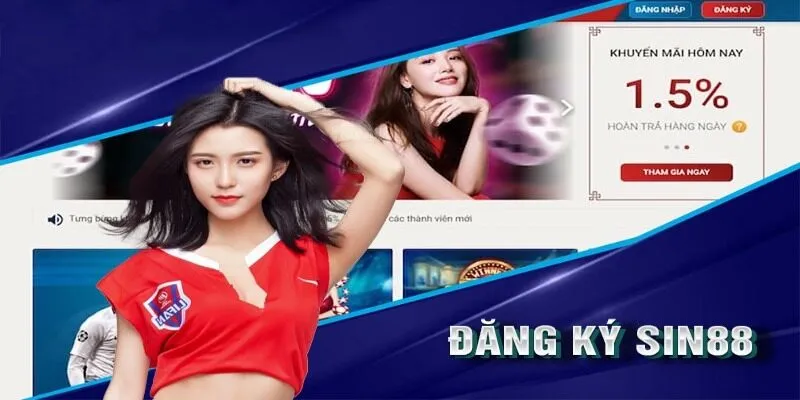 Ưu điểm khi đăng ký Sin88 dành cho bet thủ